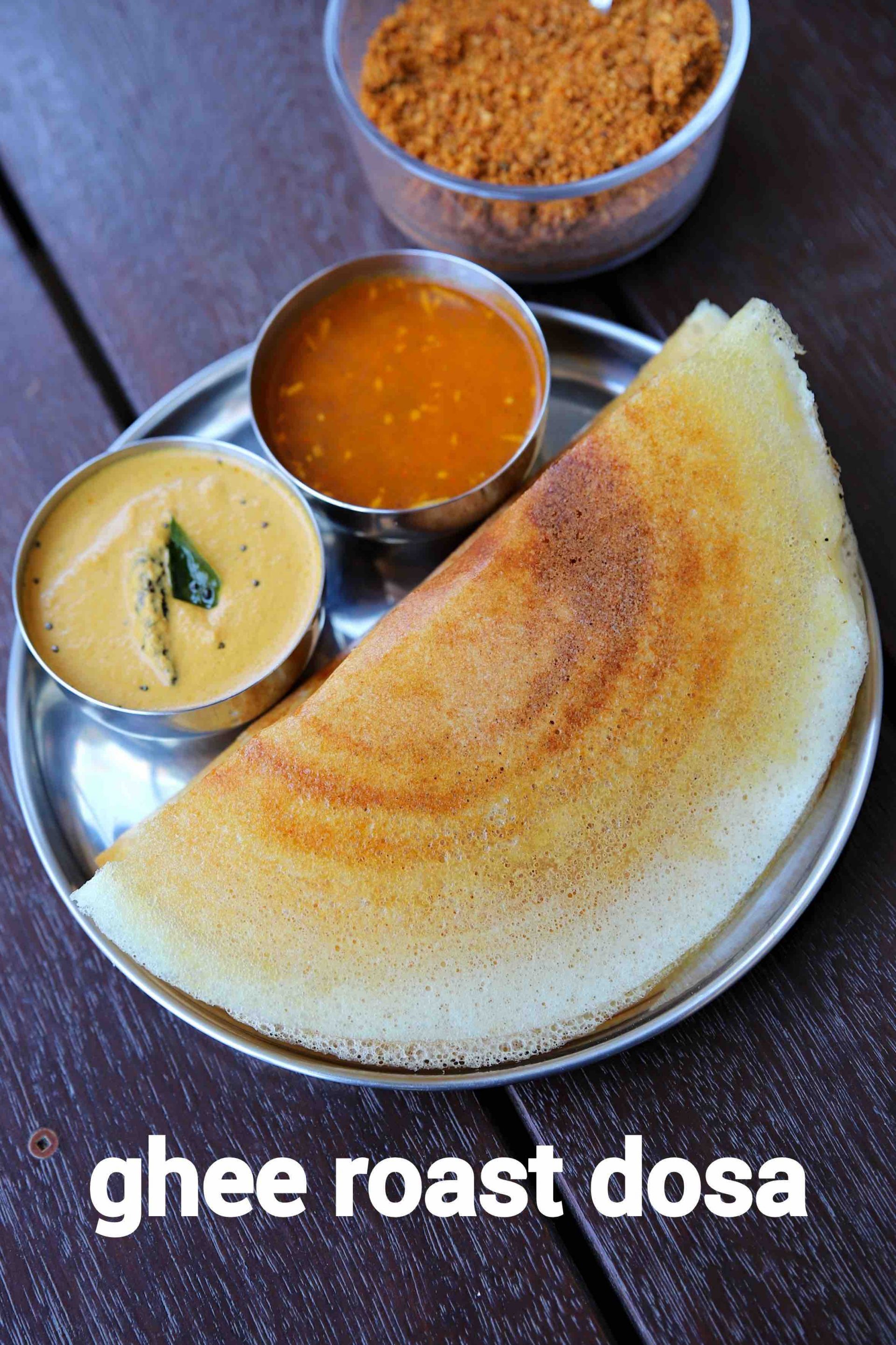 Plain Ghee Dosa